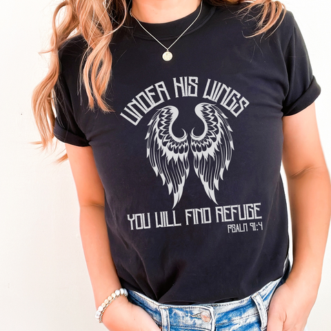 Under His Wings You Will Find Refuge Psalm 91:4 T-Shirt